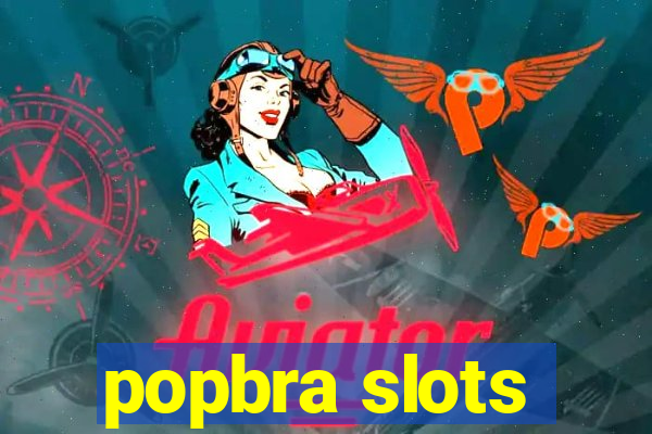 popbra slots