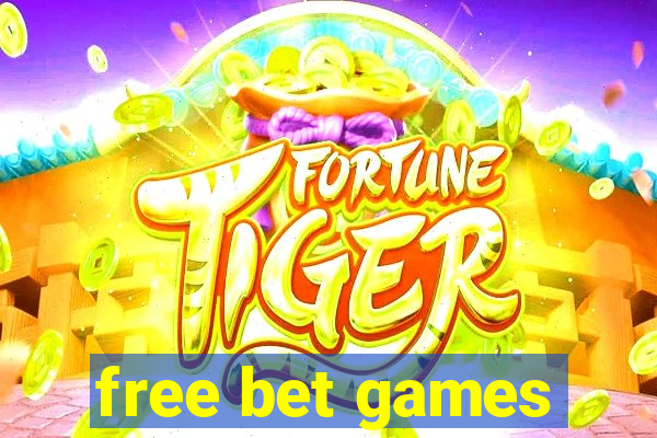 free bet games