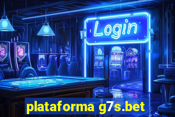 plataforma g7s.bet