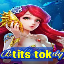 tits tok