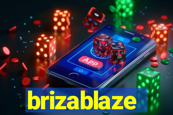 brizablaze