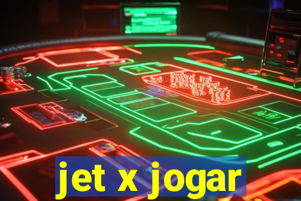 jet x jogar