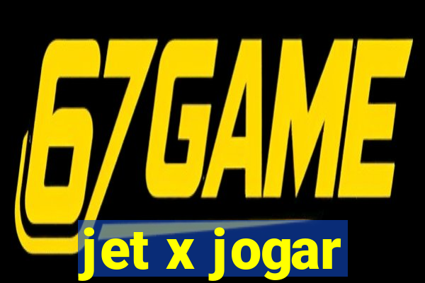 jet x jogar