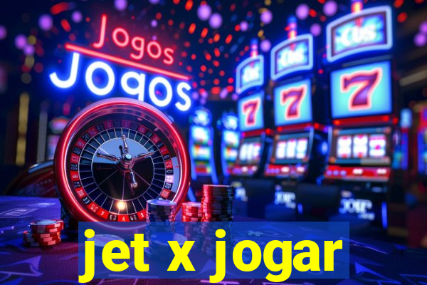 jet x jogar