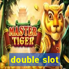 double slot