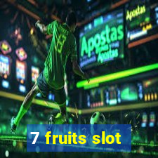 7 fruits slot