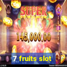 7 fruits slot