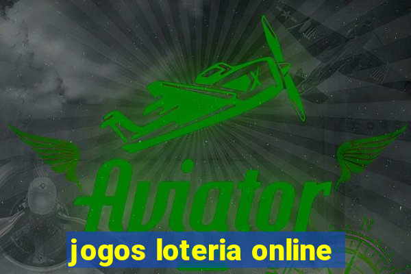 jogos loteria online