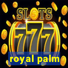 royal palm