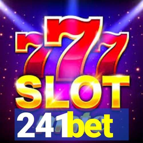 241bet