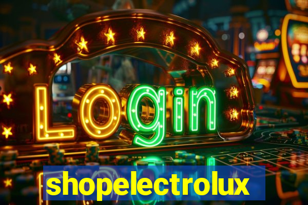 shopelectrolux