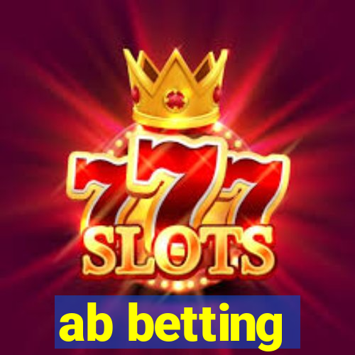 ab betting