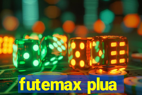 futemax plua