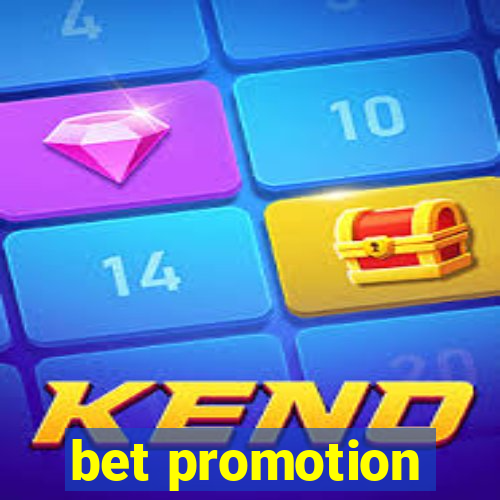 bet promotion