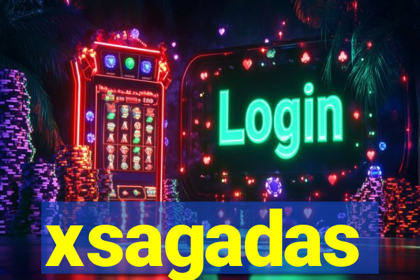 xsagadas