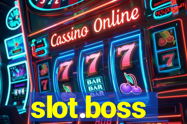 slot.boss