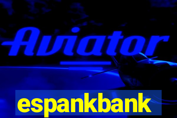 espankbank