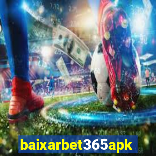 baixarbet365apk