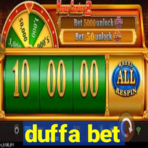 duffa bet