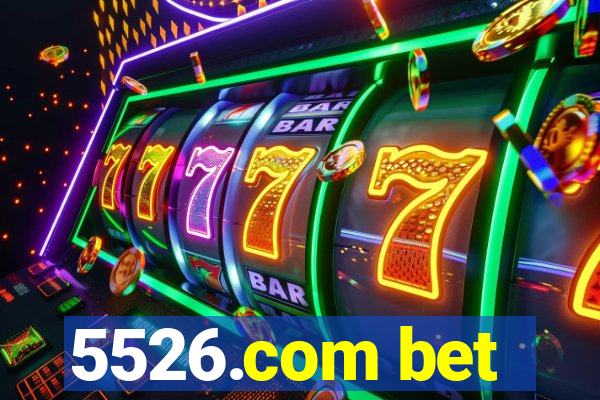 5526.com bet