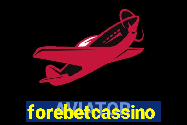 forebetcassino