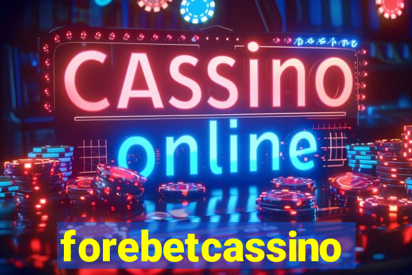 forebetcassino