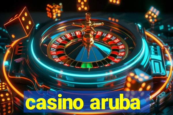 casino aruba