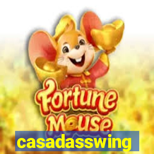 casadasswing