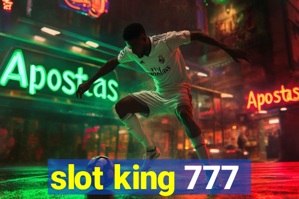 slot king 777