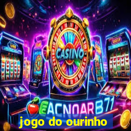 jogo do ourinho