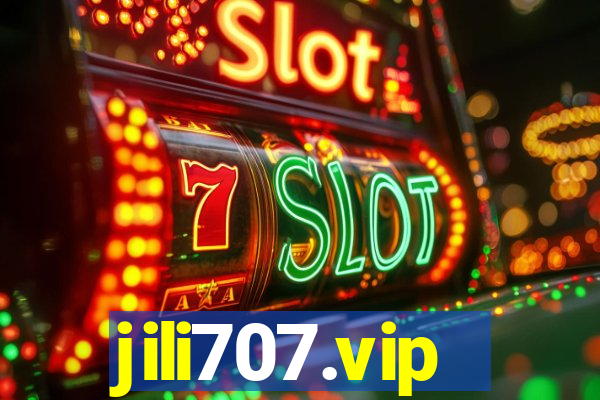 jili707.vip