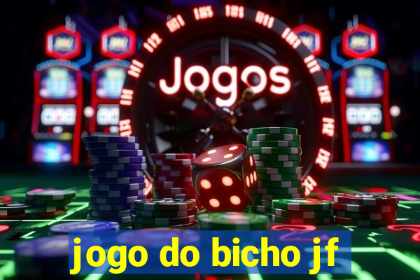 jogo do bicho jf