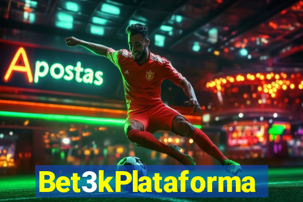 Bet3kPlataforma