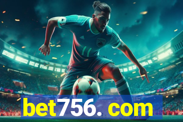 bet756. com