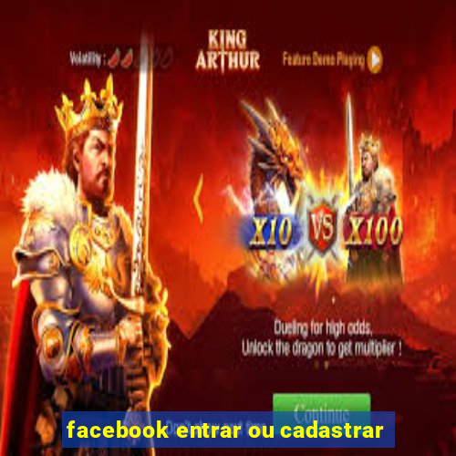 facebook entrar ou cadastrar