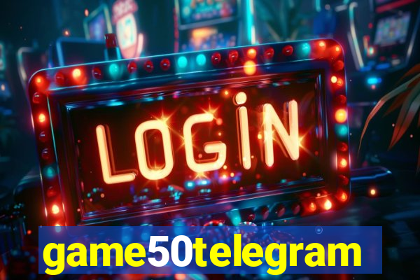 game50telegram