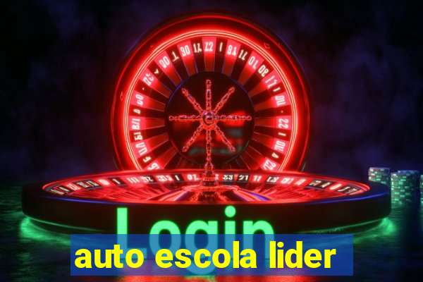 auto escola lider