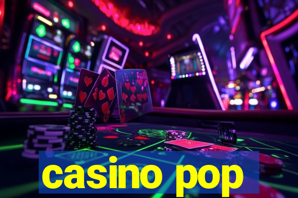 casino pop