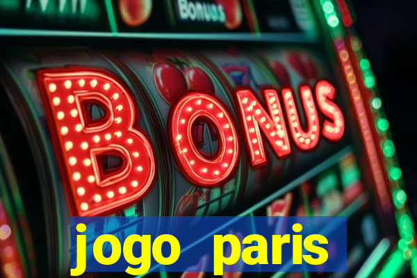 jogo paris saint-germain hoje ao vivo