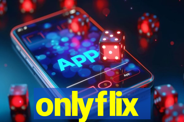 onlyflix