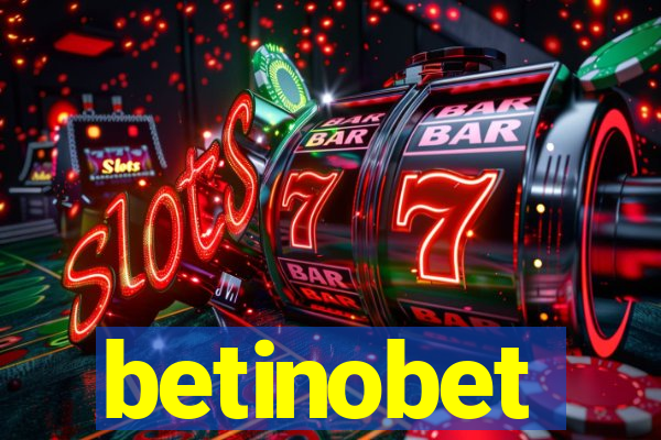 betinobet