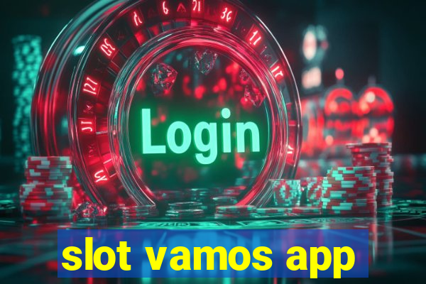 slot vamos app