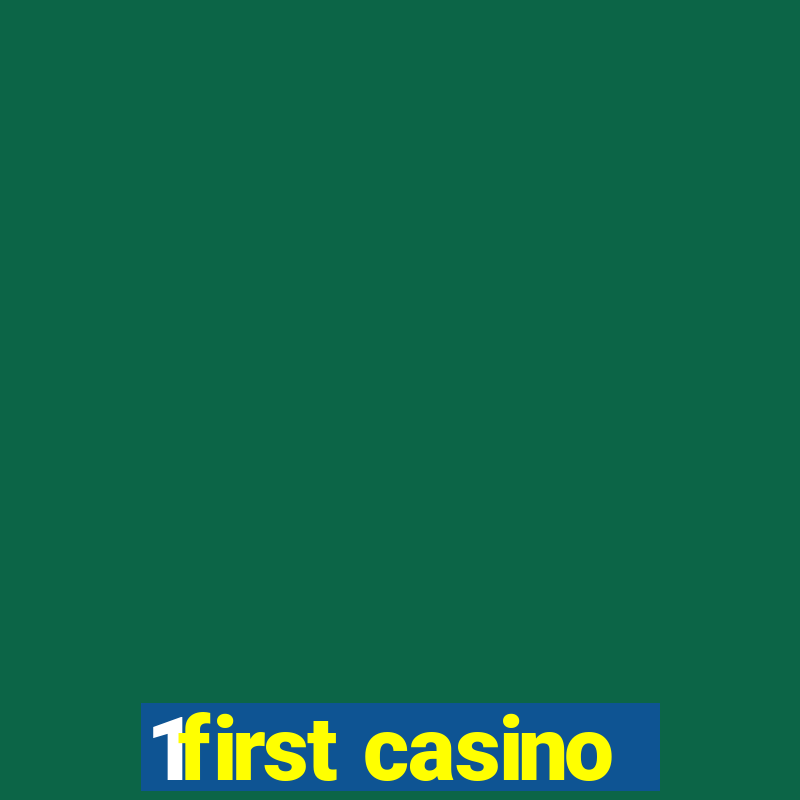 1first casino