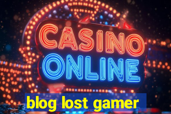 blog lost gamer