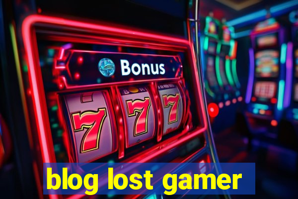 blog lost gamer