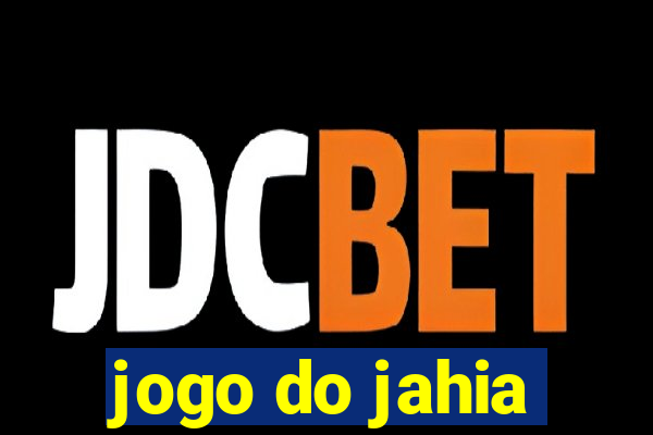 jogo do jahia