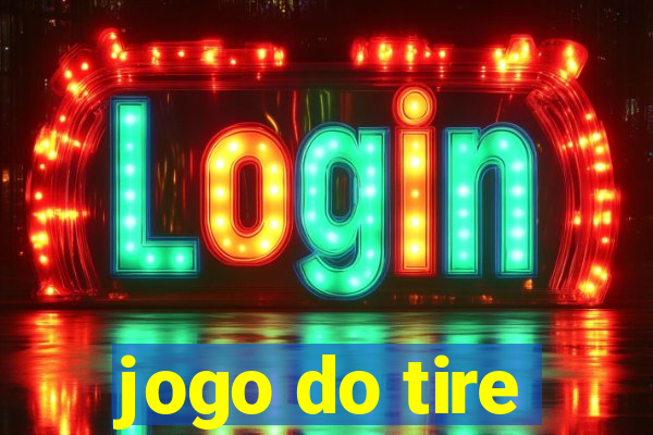 jogo do tire