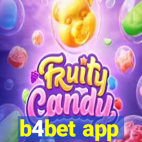 b4bet app