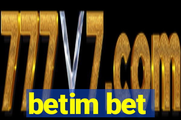 betim bet