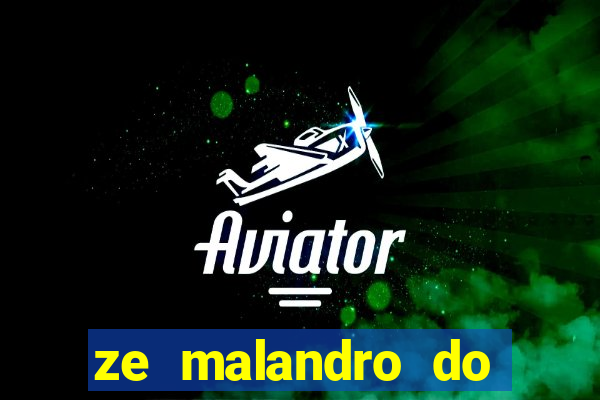 ze malandro do cruzeiro das almas